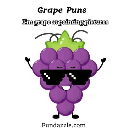 Grape Puns